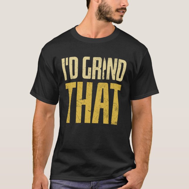 Bladesmith Id grind that Knife  2 T-Shirt (Vorderseite)