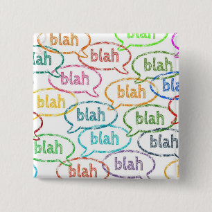 Blah Blah Blah Buttons