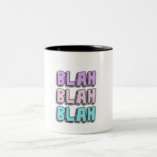 BLAH BLAH BLAH DESIGN ZWEIFARBIGE TASSE
