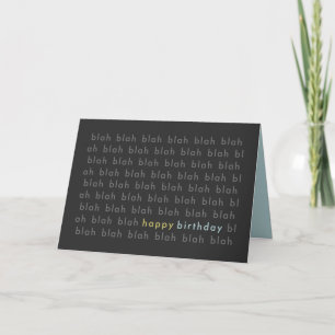 Blah Blah Blah Happy Birthday Typografy Card Karte