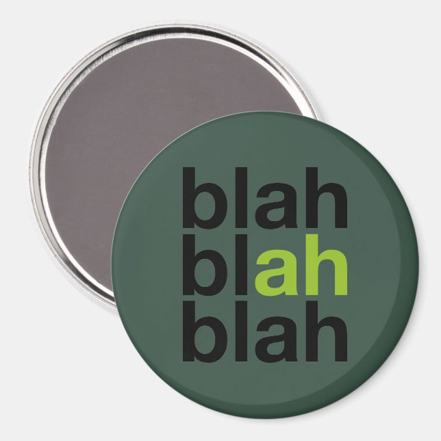 Blah Blah Blah - Minimalistischer Magnet (Vorderseite/Rückseite)