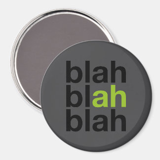 Blah Blah Blah - Minimalistischer Magnet