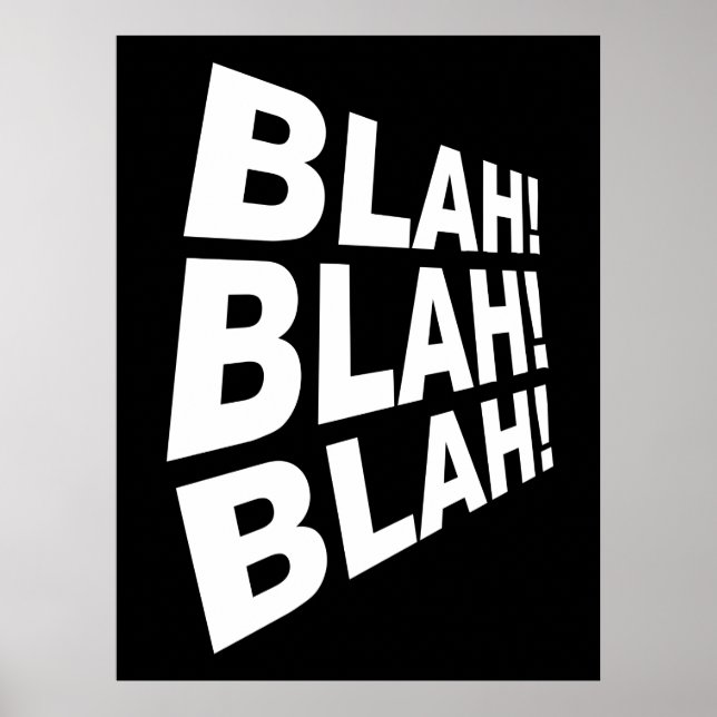 Blah Blah Blah Poster (Vorne)
