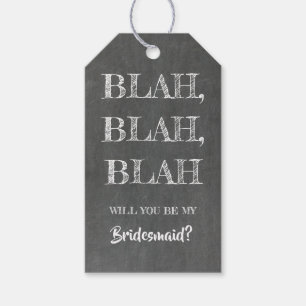 Blah Blah Blah - Vorschlag von Funny Bridesmaid Geschenkanhänger