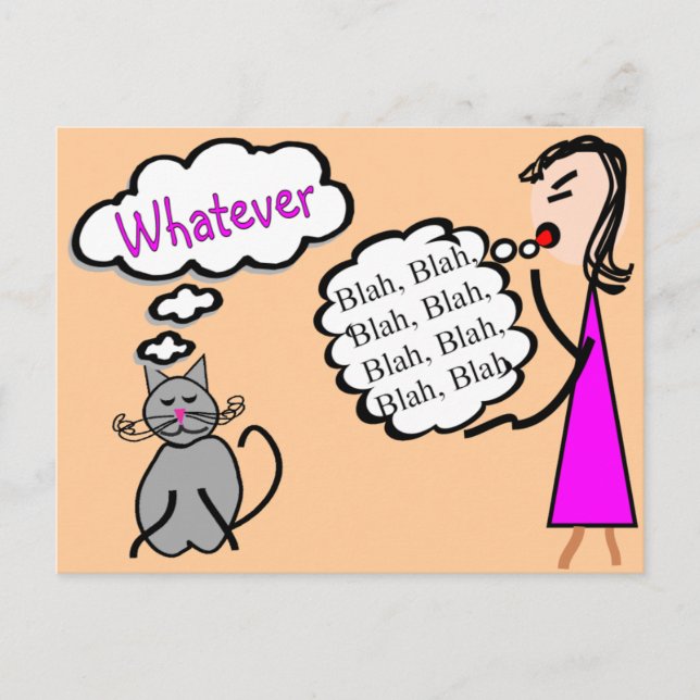 "Blah Blah Blah - was auch immer!"—Katzenliebhaber Postkarte (Vorderseite)