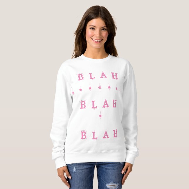 BLAH BLAH DESIGN PINK FEMME FUN SWEATSHIRT (Vorne ganz)
