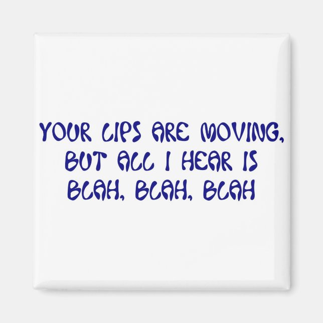 BLAH, BLAH, MAGNET (Vorne)