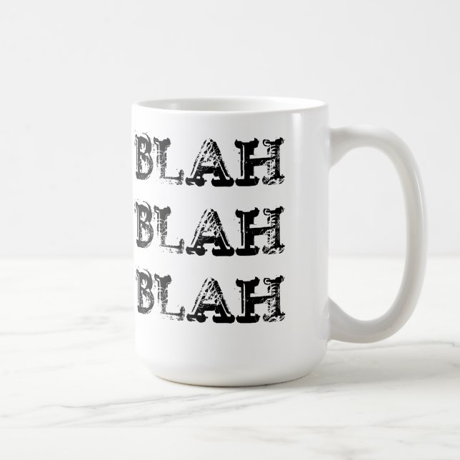 Blah - blah Tasse (Rechts)