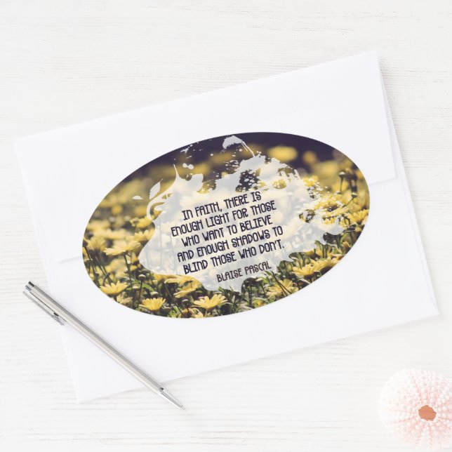 Blaise Pascal inspirierendes Zitat "Im Glauben" Ovaler Aufkleber (Umschlag)