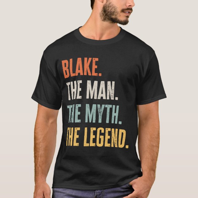 Blake des Trauzeugen Myth Legend Best Name Blake T-Shirt (Vorderseite)