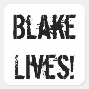 Blake lebt! quadratischer aufkleber