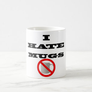 Blanc tasse de 325 ml avec "moi déteste des tasse