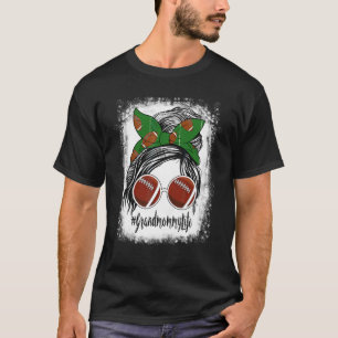 Blank Grandmommy Life Messy Bun Football Player T-Shirt