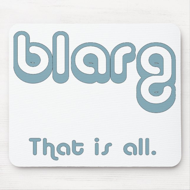 blarg. mousepad (Vorne)