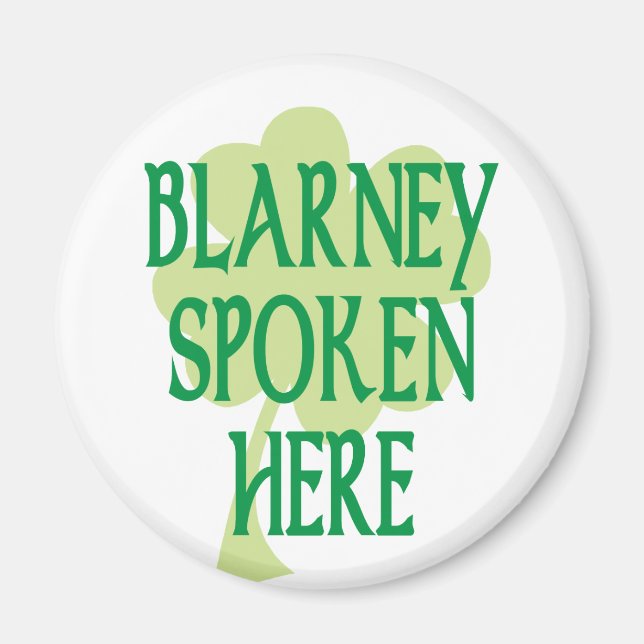 Blarney wird hier gesprochen magnet (Vorne)