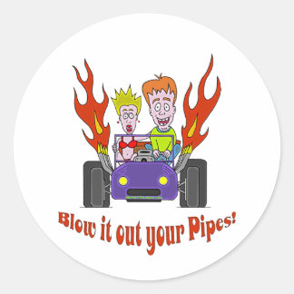 Blasen Sie es aus Ihren Pipes Runder Aufkleber