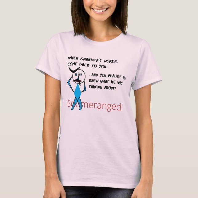 Blassrosa - Großvaters Worte verblassen T-Shirt (Vorderseite)