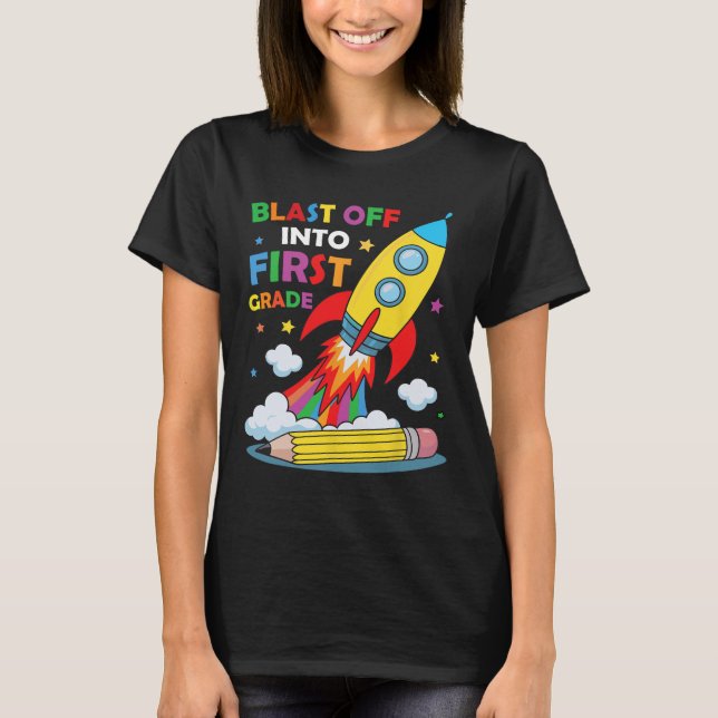 Blast Off Into 1st Grade First Day Of School  T-Shirt (Vorderseite)