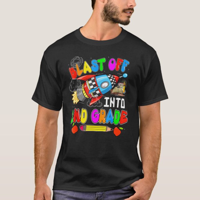 Blast Off Into 2nd Grade  Rocket Back To School T-Shirt (Vorderseite)