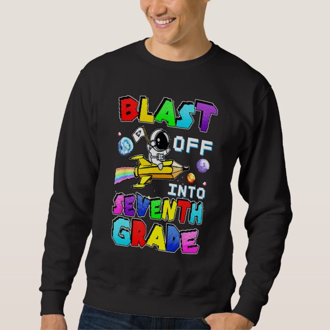 Blast Off Into Seventh Grade Astronaut Gamer Space Sweatshirt (Vorderseite)