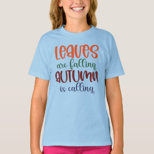 Blätter fallen Herbst ist die Jahreszeit Gewartet T-Shirt