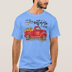 Blätter fallen Herbst ruft, Herbst Rot T T-Shirt