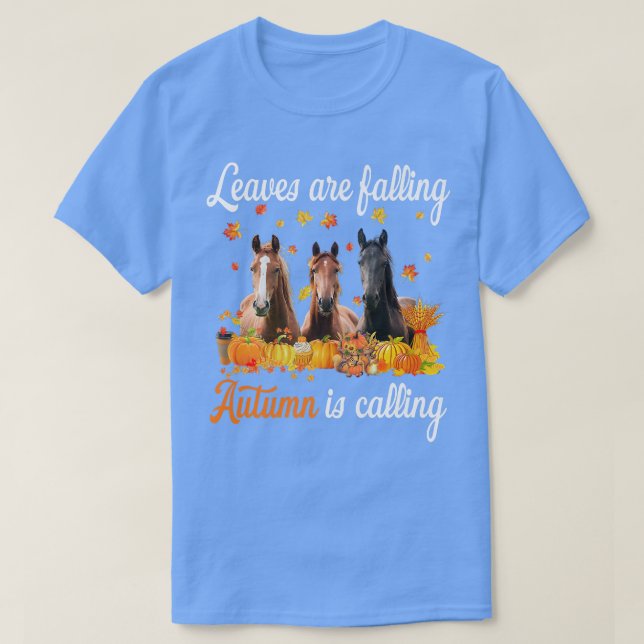 Blätter fallen Herbst ruft Pferde dank T-Shirt (Design vorne)