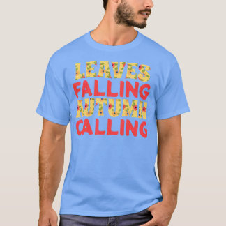 Blätter fallen Herbst und rufen an T-Shirt