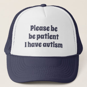 Blau bitte geduldig Ich habe Autismus Truckerkappe