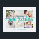 Blau Der benutzerdefinierte Text 6 Fotos Collage u Postkarte<br><div class="desc">Skript mit Herz Ihr benutzerdefinierter Text 6 Fotos Collage türkis blau universelle Postkarte. Personalisierte 6 Familienkollektion Fotos Universelle Grüße Postkarten mit einer stilvollen Foto-Collage mit 6 personalisierten Bildern,  Ihre Grüße in eleganten handgeschriebenen Drehbuch-Schriftart,  Ihr Name,  Datum,  Jahr,  Nachricht auf der Rückseite in einem modernen und einfachen Sans Serif Schriftart.</div>