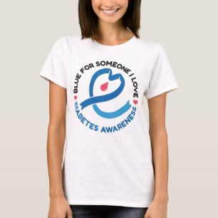 Blau für jemanden, den ich liebe – Diabetes-Bewuss T-Shirt