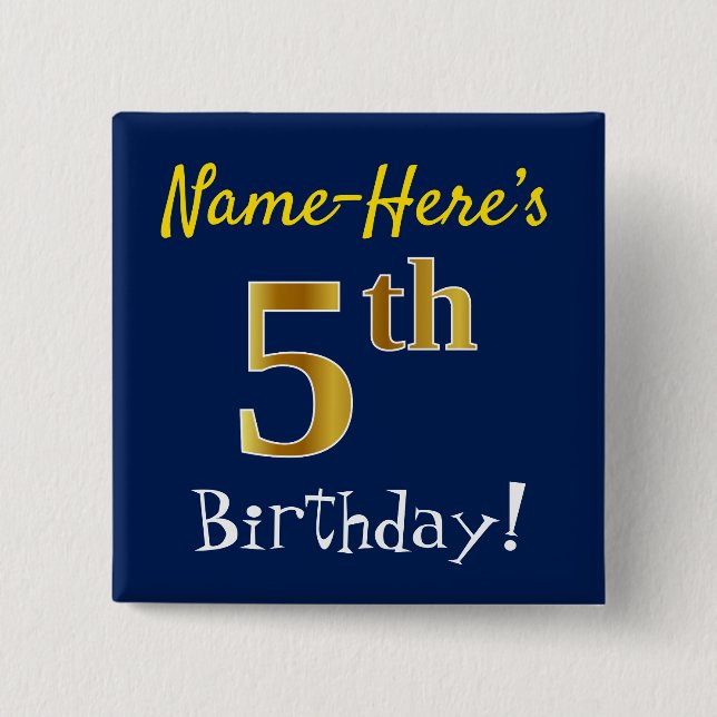 Blau, Imitate Gold 5. Geburtstag, mit Individuelle Button (Vorderseite)