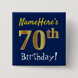 Blau, Imitate Gold 70. Geburtstag, mit Individuell Button