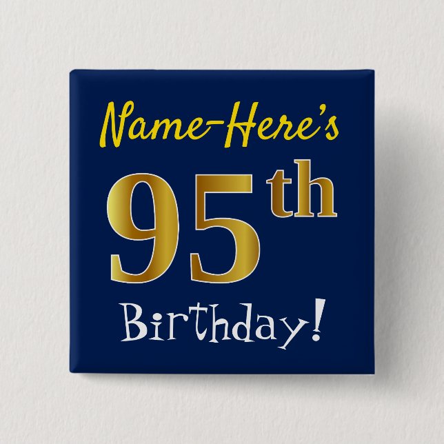 Blau, Imitate Gold 95. Geburtstag, mit Individuell Button (Vorderseite)