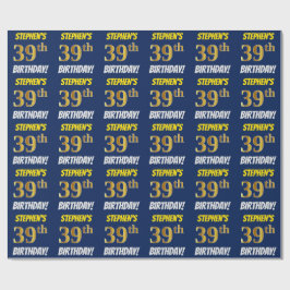 Blau, Imitate/Nachahmungs-Gold, "39. BIRTHTAG" Geschenkpapier