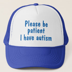 Blau ist bitte ich hat Autismushut geduldig Truckerkappe