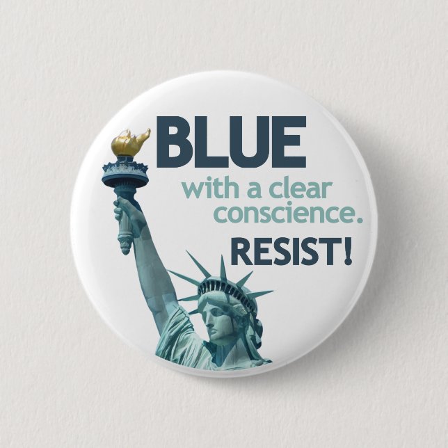 BLAU mit gutem Gewissen. WIDERSTEHEN! Button (Vorderseite)