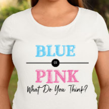 Blau oder Rosa, T - Shirt der Geschlechtsoffenbaru