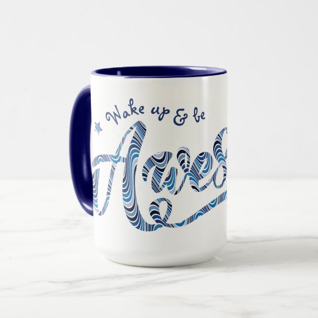 Blau Streifen "Weck up & be Phantastisch" Motivier Tasse (Vorderseite Links)