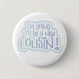 Blau werde ich ein Cousin sein Button
