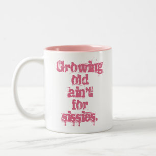 Blau wird alt und nicht für Sissien in Rosa Zweifarbige Tasse