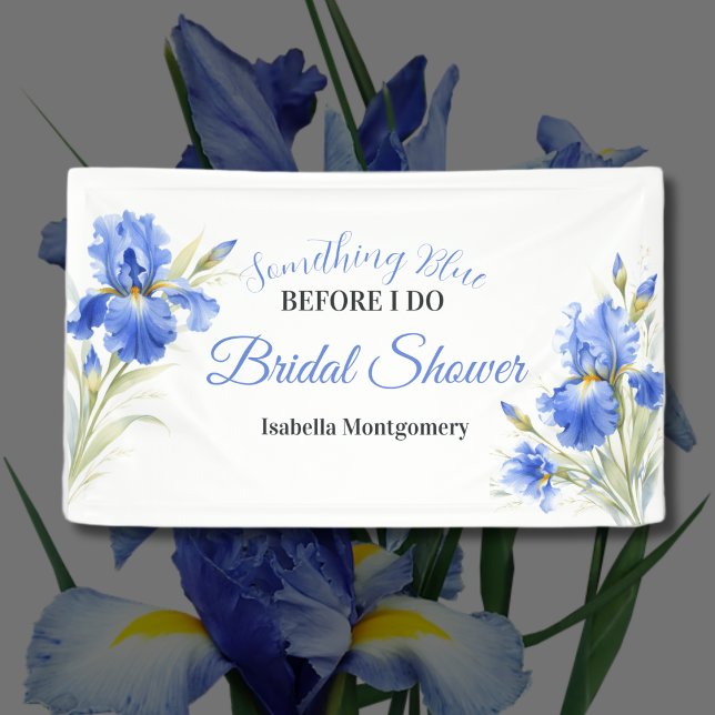 Blaue Iris Something Blue Vor dem Jawort Junggesel Banner (Blue Iris Something Blue Before I Do Bridal Shower Banner
)