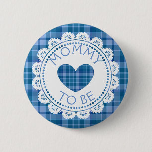 Blaue Karierte Mama auf Knopf Button