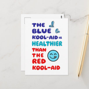 Blaue Kool-Aid POSTKARTE
