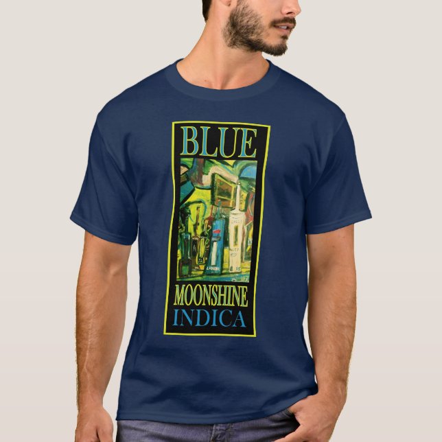 BLAUE MOONSHINE INDICA T-Shirt (Vorderseite)
