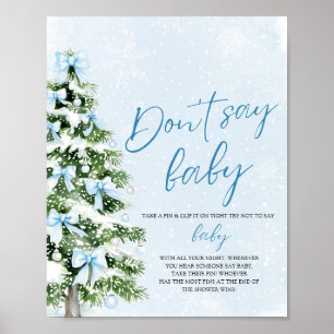 Blaue Schleife Weihnachtsbaum Babyparty Sag nicht Poster