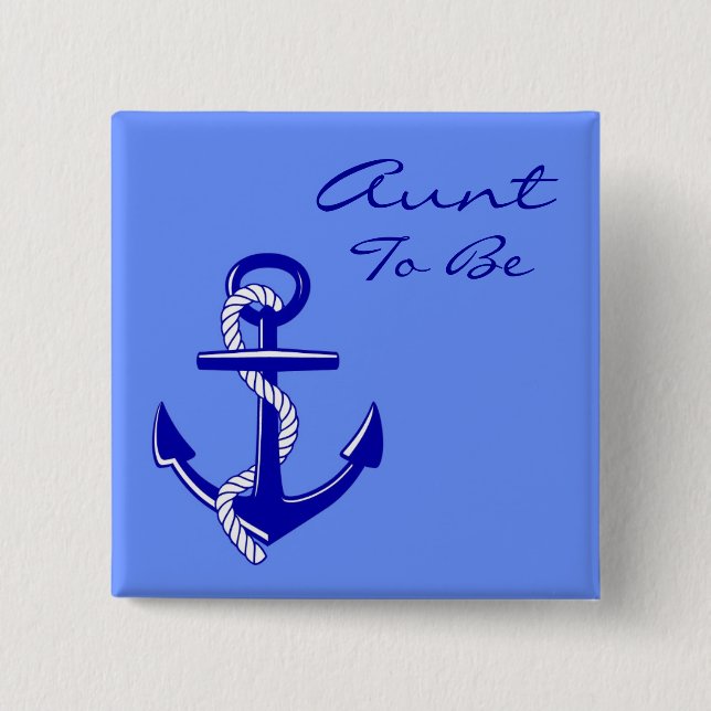 Blaue Seetante To Be Anchor Pin Button (Vorderseite)