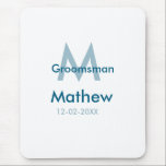 Blaue Trauzeuge mit Namensbuchstaben männlich pro Mousepad<br><div class="desc">Gestaltung</div>