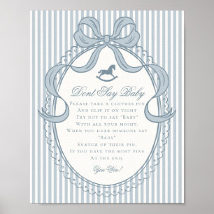 Blauer Coquette-Bogen Schaukelpferd Dont Say Baby Poster