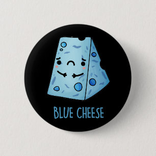 Blauer Käse Funny Food Pun Dark BG Button